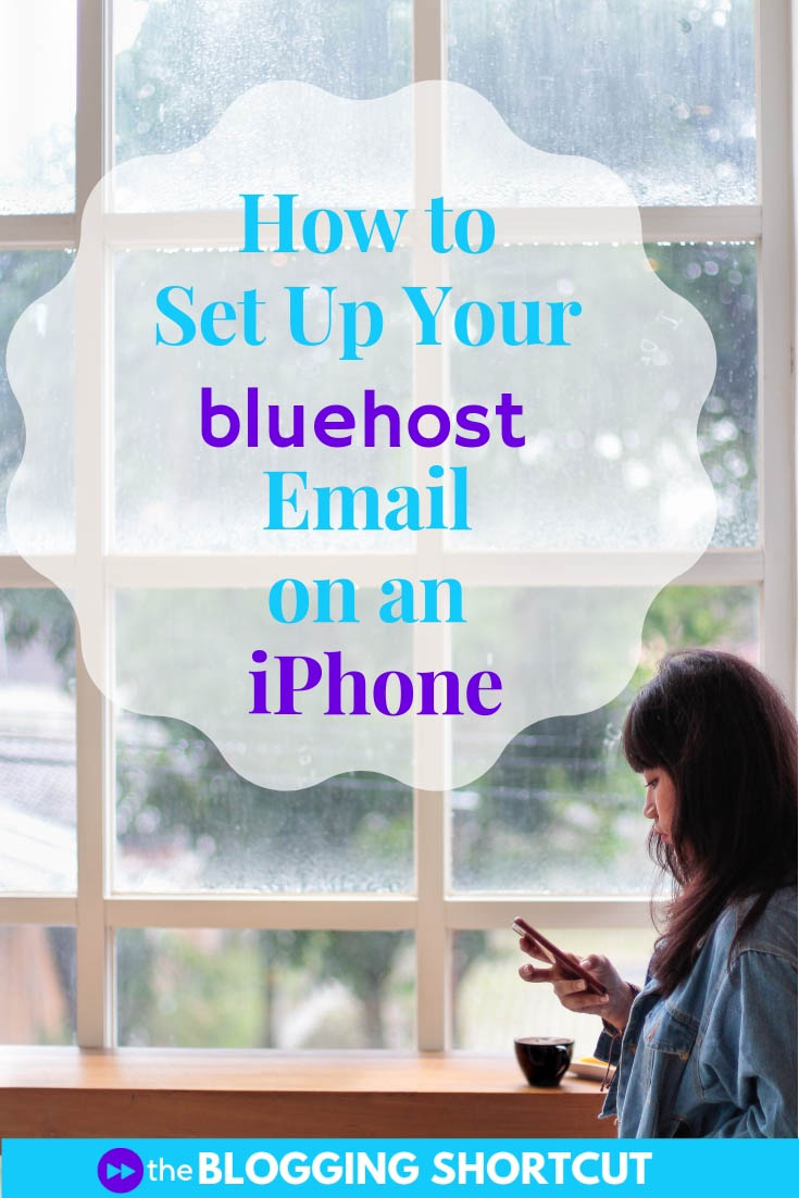 bluehost email settings for iphone